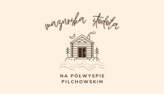 Pilchy Mazurska Stodola Na Polwyspie Pilchowskim מראה חיצוני תמונה